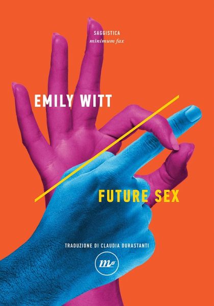 Future Sex (eBook, ePUB) Future Sex (eBook, ePUB)