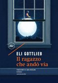 Il ragazzo che andò via (eBook, ePUB) Il ragazzo che andò via (eBook, ePUB)