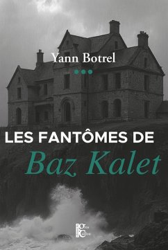 Cover Les fantômes de Baz Kalet (eBook, ePUB)