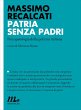 Patria senza padri. Psicopatologia... - Bild 1
