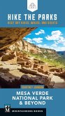 Hike the Parks: Mesa Verde National Park & Beyond (eBook, ePUB)