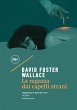 La ragazza dai capelli strani (eBook,... - Bild 1