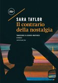 Il contrario della nostalgia (eBook, ePUB)
