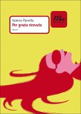 Per grazia ricevuta (eBook, ePUB)