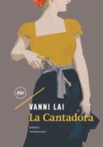 La Cantadora (eBook, ePUB) La Cantadora (eBook, ePUB)