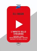 L'impatto dello streaming (eBook, ePUB) L'impatto dello streaming (eBook, ePUB)