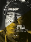 Space is the place (eBook, ePUB) Space is the place (eBook, ePUB)