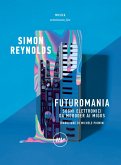 Futuromania (eBook, ePUB)
