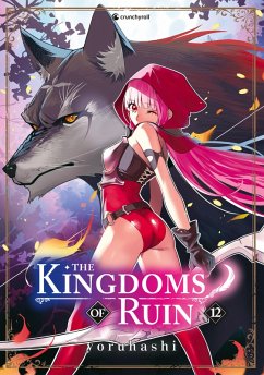The Kingdoms of Ruin - Band 12 (eBook, ePUB) - Yoruhashi