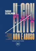 Il conflitto non è abuso (eBook, ePUB) Il conflitto non è abuso (eBook, ePUB)