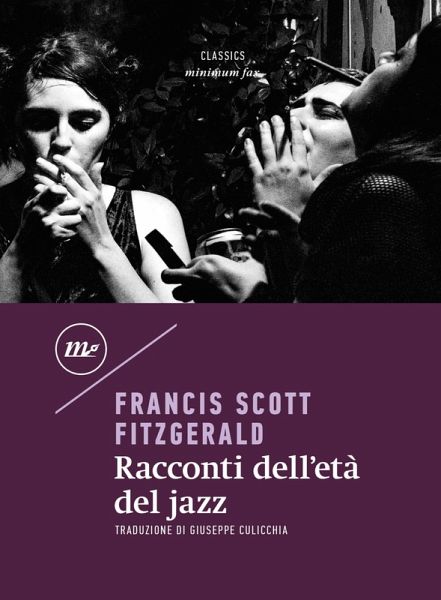 Racconti dell'età del jazz (eBook, ePUB) Racconti dell'età del jazz (eBook, ePUB)