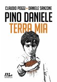 Pino Daniele. Terra mia (eBook, ePUB)