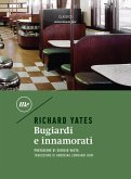 Bugiardi e innamorati (eBook, ePUB)