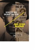 Scrivere per salvare una vita (eBook, ePUB)