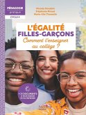 Pédagogie pratique - L'égalité filles-garçons - Comment l'enseigner au collège ? - EPUB - Ed. 2025 (eBook, ePUB) Pédagogie pratique - L'égalité filles-garçons - Comment l'enseigner au collège ? - EPUB - Ed. 2025 (eBook, ePUB)