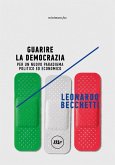 Guarire la democrazia (eBook, ePUB)