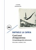 Cent'anni d'impazienza (eBook, ePUB)