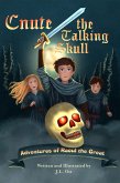 Cnute the Talking Skull (Raoul the Great, #1) (eBook, ePUB) Cnute the Talking Skull (Raoul the Great, #1) (eBook, ePUB)