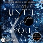 Until I Get You (MP3-Download)