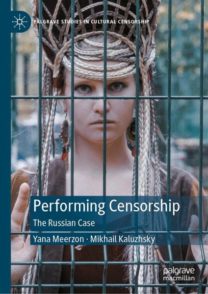 Performing Censorship (eBook, PDF) Performing Censorship (eBook, PDF)