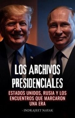 Cover Los archivos presidenciales (eBook, ePUB)