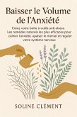 Baisser le Volume de l'Anxiété (eBook, ePUB)