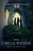 The Circle Widens (The Prophecy Series, #2) (eBook, ePUB)