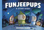 Funjeepups: A Star Wish (eBook, ePUB)