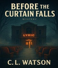 Cover Before the Curtain Falls (eBook, ePUB)