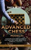 Advanced Chess - Model III - Contemplative Reflections of The Triple Set Game, Book 3 Vol. 1 Game # 6, ( T.3.1 G 6 ). (eBook, ePUB)