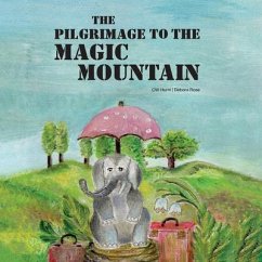 Cover The Pilgrimage To The Magic Mountain (eBook, ePUB)