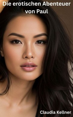 Cover Die erotischen Abenteuer von Paul (eBook, ePUB)