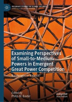 Cover Examining Perspectives of Small-to-Medium Powers in Emergent Great Power Competition (eBook, PDF)