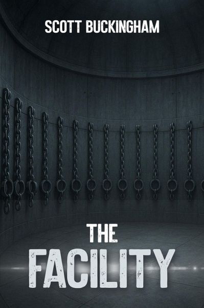 The Facility (eBook, ePUB) The Facility (eBook, ePUB)