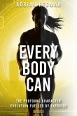Every 'Body' Can (eBook, ePUB)