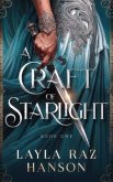 A Craft of Starlight (eBook, ePUB) A Craft of Starlight (eBook, ePUB)