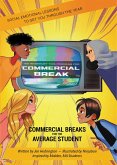 Commercial Breaks for the Average Student (eBook, ePUB)