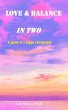 Love & Balance in Two -A Guide to a... - Bild 1