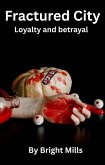 Fractured City (eBook, ePUB)