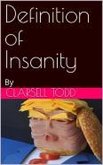 Definition of insanity (eBook, ePUB)