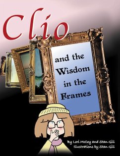 Clio and the Wisdom in the Frames (eBook, ePUB) - Gill, Stan