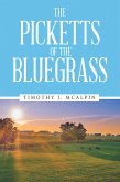 The Picketts of the Bluegrass (eBook, ePUB) The Picketts of the Bluegrass (eBook, ePUB)