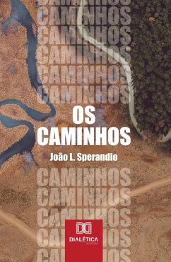 Cover Os Caminhos (eBook, ePUB)