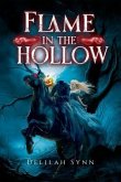 Flame in the Hollow (eBook, ePUB)