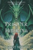 Hibernia Chronicles (eBook, ePUB)