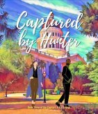 Captured by Hunter (eBook, ePUB) Captured by Hunter (eBook, ePUB)