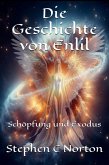 Die Geschichte von Enlil (Die antiken Schriftrollen Romane, #5) (eBook, ePUB) Die Geschichte von Enlil (Die antiken Schriftrollen Romane, #5) (eBook, ePUB)