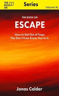 The Book On Escape (eBook, ePUB) - Calder, Jonas