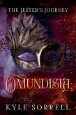 Omundisia (The Jester's Journey, #3) (eBook, ePUB) Omundisia (The Jester's Journey, #3) (eBook, ePUB)