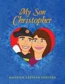 My Son Christopher (eBook, ePUB)